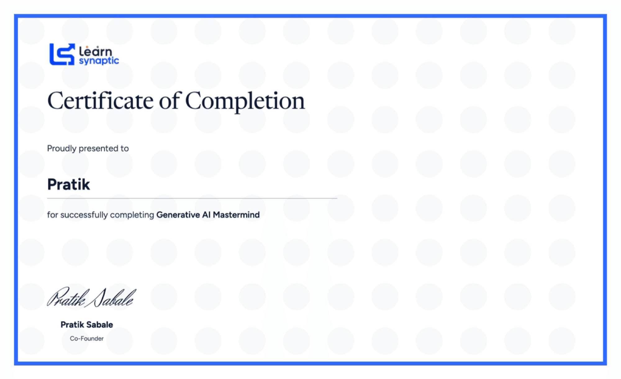 Sample LearnSynaptic Certificate of Completion for the Generative AI Mastermind